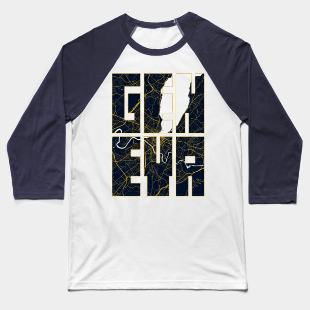 Geneva, Switzerland City Map Typography - Gold Art Deco Baseball T-Shirt by deMAP Studio